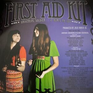First Aid Kit Produced By Jack White Records 45 RPM